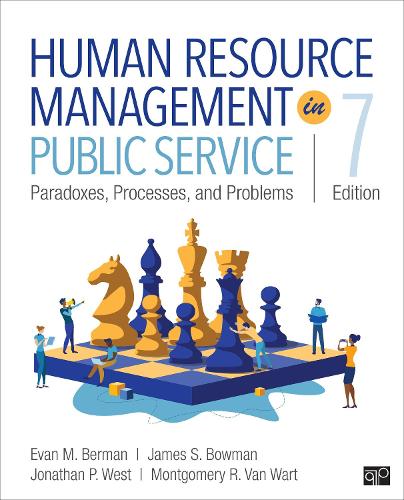 Паперова книга «Human Resource Management in Public Service: Paradoxes, Processes, and Problems», авторів Еван М. Берман, Джеймс С. Боумен, Джонатан П. Вест, Монтгомері Р. Ван Варт - фото №1