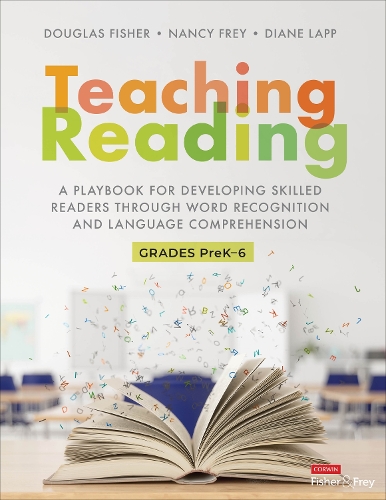 [object Object] «Teaching Reading: A Playbook for Developing Skilled Readers Through Word Recognition and Language Comprehension», авторів Даян К. Лапп, Дуглас Фішер, Ненсі Фрей - фото №1