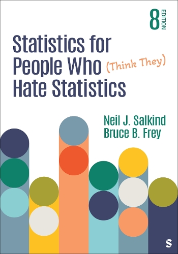 Бумажная книга «Statistics for People Who (Think They) Hate Statistics», авторов Брюс Б. Фрей, Нил Дж. Салкинд - фото №1