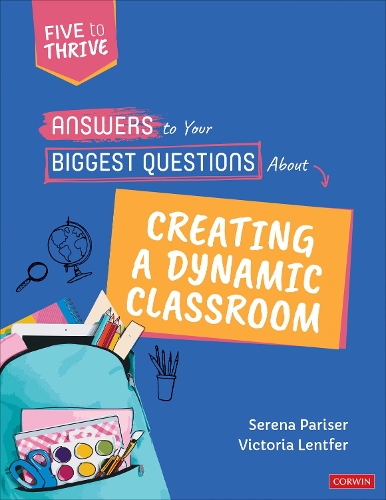 Бумажная книга «Answers to Your Biggest Questions About Creating a Dynamic Classroom: Five to Thrive [series]», автор Серена Паризер - фото №1