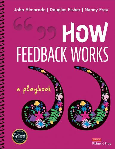[object Object] «How Feedback Works: A Playbook», авторів Дуглас Фішер, Джон Т. Алмарод, Ненсі Фрей - фото №1
