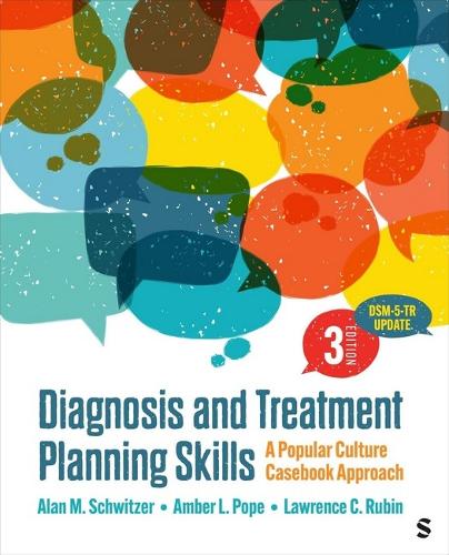 Бумажная книга «Diagnosis and Treatment Planning Skills: A Popular Culture Casebook Approach», авторов Алан М. Швитцер, Эмбер Л. Поуп, Лоуренс К. Рубин - фото №1