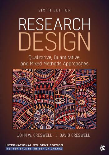 [object Object] «Research Design - International Student Edition: Qualitative, Quantitative, and Mixed Methods Approaches», автор Джон В. Кресвелл - фото №1