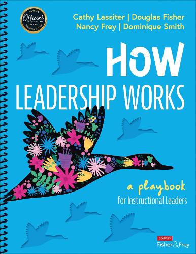 [object Object] «How Leadership Works: A Playbook for Instructional Leaders», авторів Домінік Сміт, Дуглас Фішер, Ненсі Фрей - фото №1