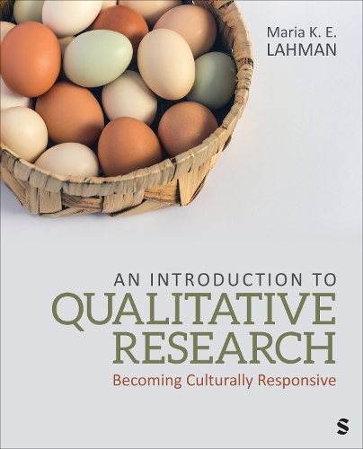 Бумажная книга «An Introduction to Qualitative Research: Becoming Culturally Responsive», автор Мария К. Э. Лахман - фото №1