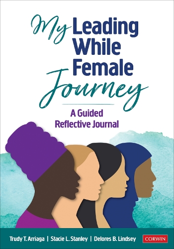 [object Object] «My Leading While Female Journey: A Guided Reflective Journal», автор Делорес Б. Линдси - фото №1