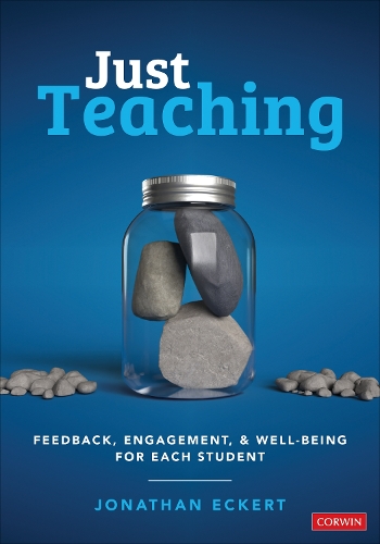 Бумажная книга «Just Teaching: Feedback, Engagement, and Well-Being for Each Student», автор Джонатан Экерт - фото №1