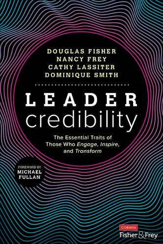 [object Object] «Leader Credibility: The Essential Traits of Those Who Engage, Inspire, and Transform», авторів Домінік Сміт, Дуглас Фішер, Ненсі Фрей - фото №1