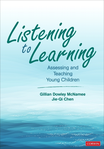Бумажная книга «Listening to Learning: Assessing and Teaching Young Children», авторов Джиллиан Доули Макнейми, Цзе-Ци Чэнь - фото №1