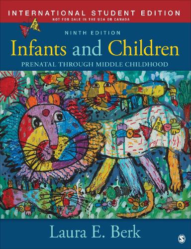 Бумажная книга «Infants and Children - International Student Edition: Prenatal Through Middle Childhood», автор Лора Э. Берк - фото №1