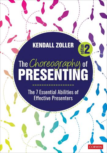 [object Object] «The Choreography of Presenting: The 7 Essential Abilities of Effective Presenters», автор Кендалл В. Золлер - фото №1