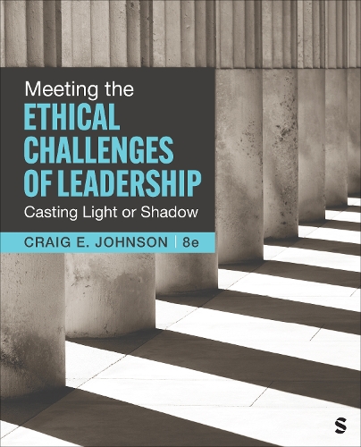Бумажная книга «Meeting the Ethical Challenges of Leadership: Casting Light or Shadow», автор Крейг Э. Джонсон - фото №1