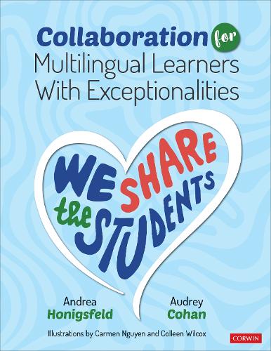 Бумажная книга «Collaboration for Multilingual Learners With Exceptionalities: We Share the Students», автор Андреа Хонигсфельд - фото №1