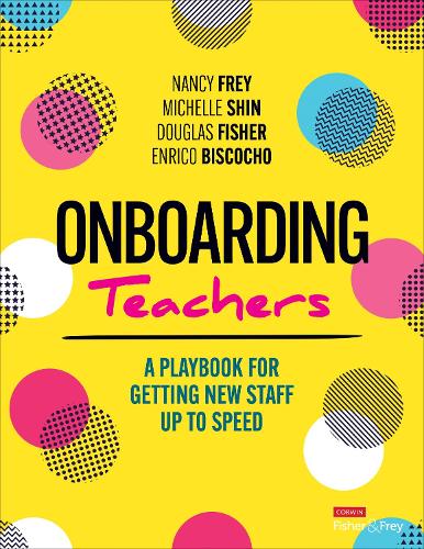[object Object] «Onboarding Teachers: A Playbook for Getting New Staff Up to Speed», авторов Дуглас Фишер, Нэнси Фрей - фото №1