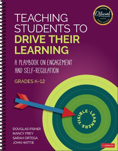 [object Object] «Teaching Students to Drive Their Learning: A Playbook on Engagement and Self-Regulation, K-12», авторів Дуглас Фішер, Джон Хетті, Ненсі Фрей, Сара Ортега - фото №1