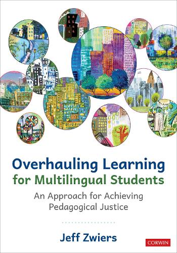 Паперова книга «Overhauling Learning for Multilingual Students: An Approach for Achieving Pedagogical Justice», автор Джефф Цвірс - фото №1