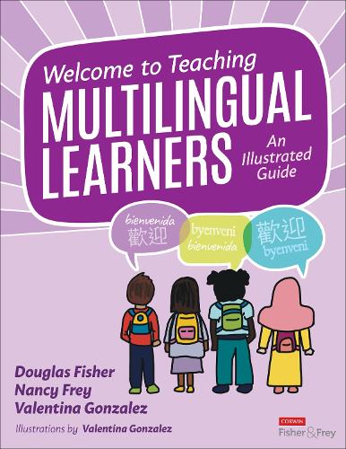 Бумажная книга «Welcome to Teaching Multilingual Learners!: An Illustrated Guide», авторов Дуглас Фишер, Нэнси Фрей - фото №1