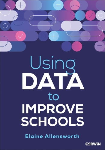 Бумажная книга «Using Data to Improve Schools», автор Элейн Алленсворт - фото №1