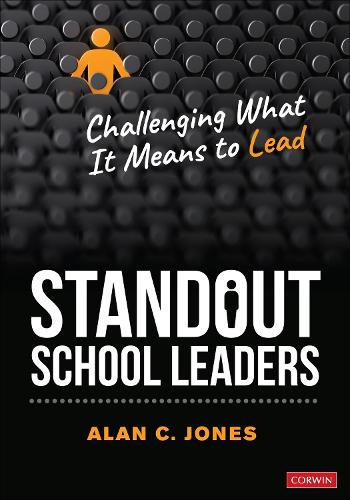 Бумажная книга «Standout School Leaders: Challenging What It Means to Lead», автор Алан К. Джонс - фото №1