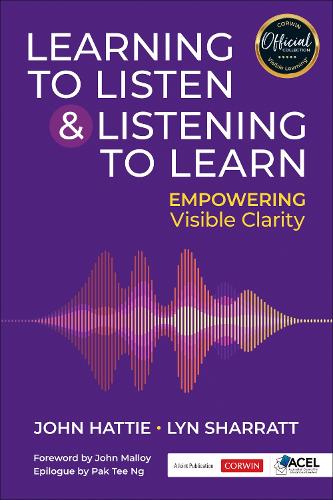 Бумажная книга «Learning to Listen and Listening to Learn: Empowering Visible Clarity», автор Джон Хатти - фото №1