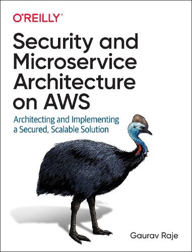 [object Object] «Security and Microservice Architecture on AWS», автор Гуарав Радже - фото №1