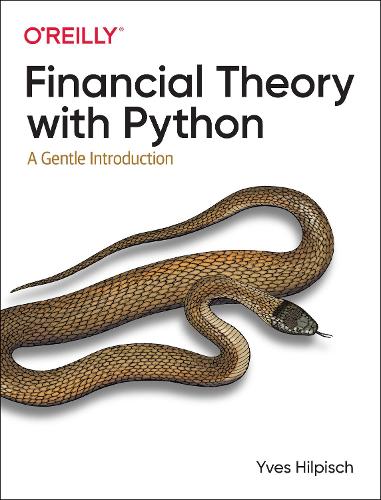 Бумажная книга «Financial Theory with Python: A Gentle Introduction», автор Ив Хильпиш - фото №1