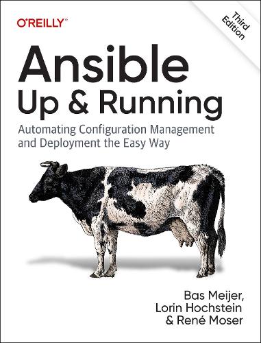 [object Object] «Ansible - Up and Running: Automating Configuration Management and Deployment the Easy Way», автор Бас Меєр - фото №1