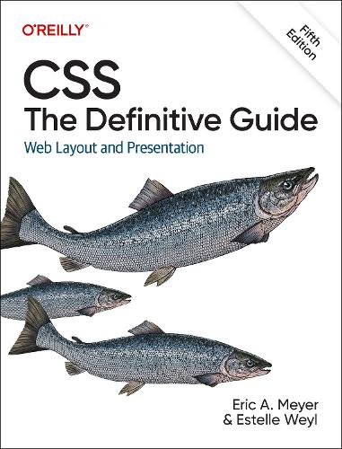[object Object] «CSS: The Definitive Guide: Web Layout and Presentation», авторов Эрик А. Мейер, Эстель Уэйл - фото №1