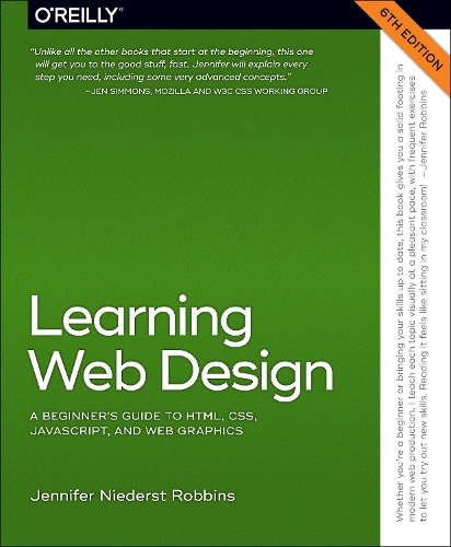 Книга «Learning Web Design: A Beginner's Guide to Html, Css, Javascript ...