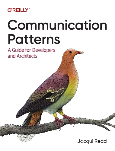 [object Object] «Communication Patterns: A Guide for Developers and Architects», автор Жаклин Рид - фото №1