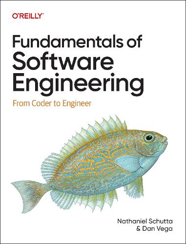 Книга «Fundamentals of Software Engineering: From Coder to