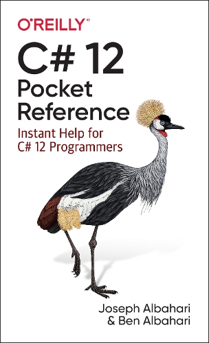 Бумажная книга «C# 12 Pocket Reference: Instant Help for C# 12 Programmers», автор Джозеф Албахари - фото №1