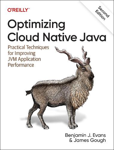 [object Object] «Optimizing Cloud Native Java: Practical Techniques for Improving Jvm Application Performance», авторів Бенджамін Дж. Еванс, Джеймс Гоф - фото №1
