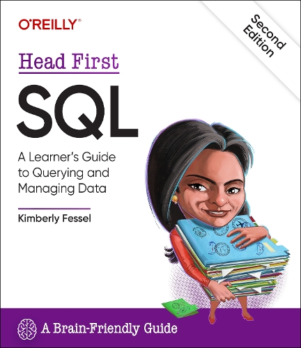 Паперова книга «Head First SQL: A Learner's Guide to Querying and Managing Data», автор Кімберлі Фессел - фото №1