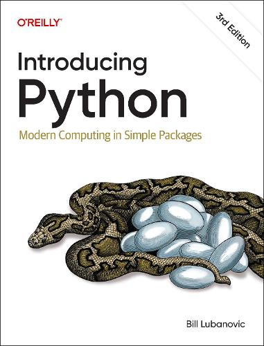 Бумажная книга «Introducing Python: Modern Computing in Simple Packages», автор Билл Любанович - фото №1