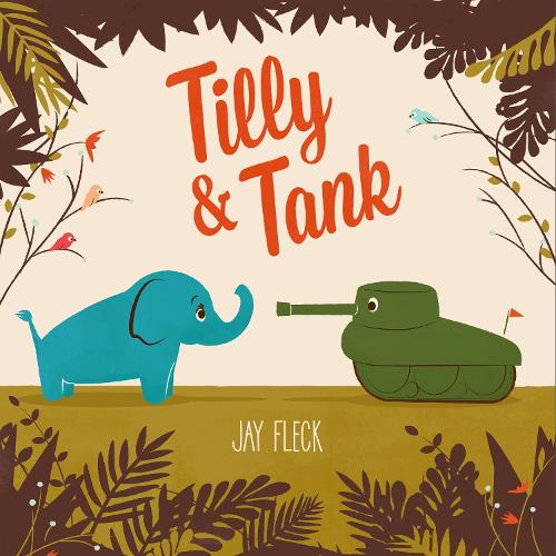 Бумажная книга «Tilly And Tank», автор Джей Флек - фото №1