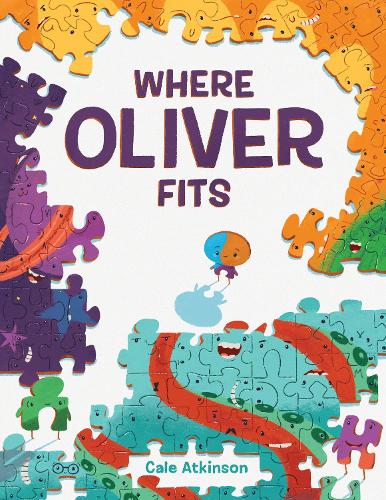 Бумажная книга «Where Oliver Fits», автор Кейл Аткинсон - фото №1