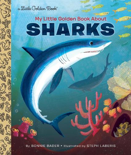 Бумажная книга «My Little Golden Book About Sharks», автор Бонни Бадер - фото №1
