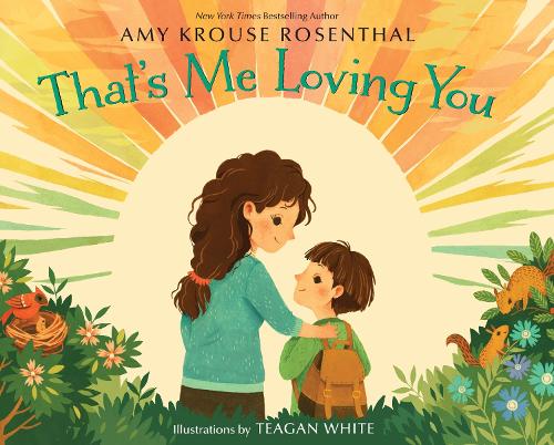 Бумажная книга «That's Me Loving You», автор Эми Круз Розенталь - фото №1