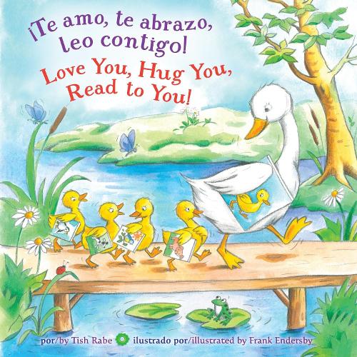 Бумажная книга «¡Te amo, te abrazo, leo contigo!/Love you, Hug You, Read to You!», автор Тиш Рабе - фото №1