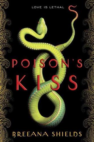 Бумажная книга «Poison's Kiss», автор Бриана Шилдс - фото №1