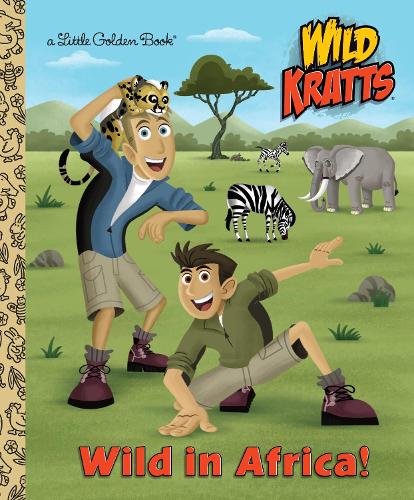 Паперова книга «Wild in Africa! (Wild Kratts)», авторів Кріс Кратт, Мартін Кратт - фото №1