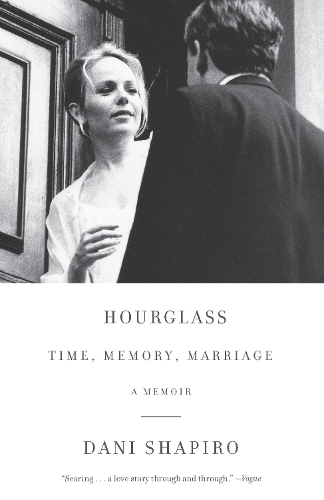 Бумажная книга «Hourglass: Time, Memory, Marriage», автор Дэни Шапиро - фото №1