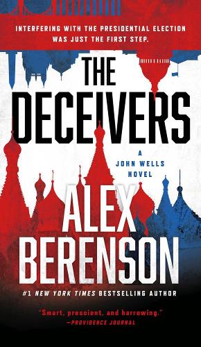 Паперова книга «The Deceivers: A John Wells Novel #12», автор Алєкс Берєнсон - фото №1