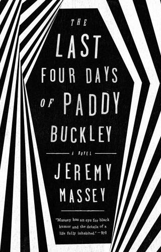 Паперова книга «The Last Four Days of Paddy Buckley», автор Джеремі Мессі - фото №1