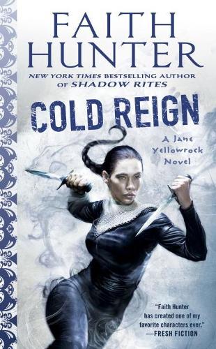 Паперова книга «Cold Reign: A Jane Yellowrock Novel», автор Фейт Хантер - фото №1