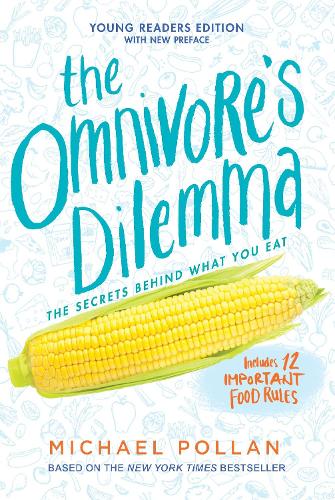 Бумажная книга «The Omnivore's Dilemma: Young Readers Edition», автор Майкл Поллан - фото №1