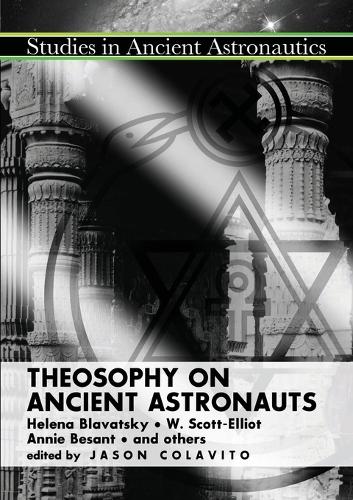 Бумажная книга «Theosophy on Ancient Astronauts», автор Джейсон Колавито - фото №1