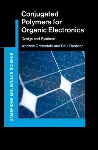 [object Object] «Conjugated Polymers for Organic Electronics: Design and Synthesis», авторов Эндрю Гримсдейл, Пол Дастур - фото №1
