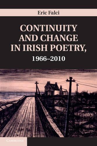 Паперова книга «Continuity and Change in Irish Poetry, 1966–2010», автор Ерік Фальчі - фото №1